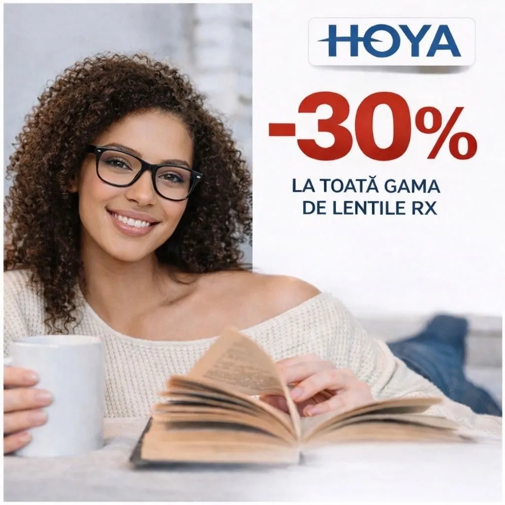 -30% reducere toata gama lentile HOYA RX